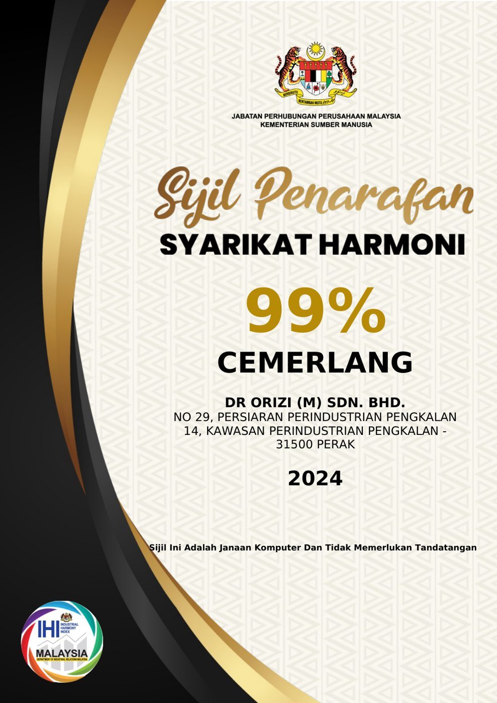 Sijil Penarafan Syarikat Harmoni 2024 certificate, 99% Cemerlang, issued to Dr Orizi